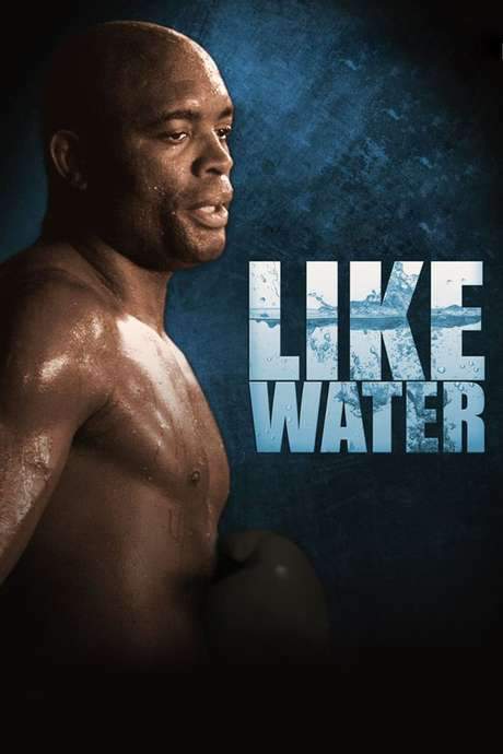 Anderson Silva: Like Water